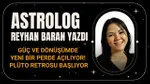 Plüto Retrosu Başladı! Hayatınızda Neler Değişecek?