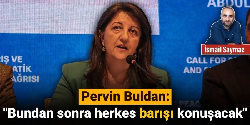 Pervin Buldan'dan Bomba Barış Açıklaması! Herkes Şokta!
