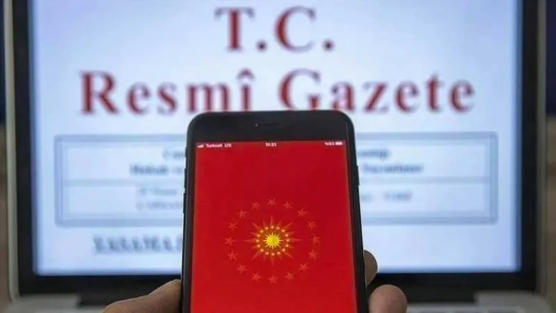 Resmi Gazete'de Neler Var? 24 Mayıs Kararları Şoke Etti!